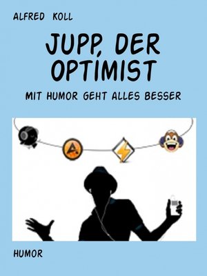 cover image of Jupp, ein unverbesserlicher Optimist